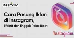 Cara Memasang Iklan Di Instagram Gratis Tanpa Aplikasi Android