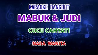 Lagu Mabuk Judi Karaoke Remix Mp3 Download